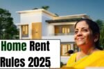 Home Rent Rules 2025