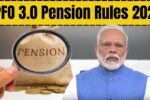 EPFO 3.0 Pension Rules 2025