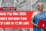 Basic Pay Hike 2025