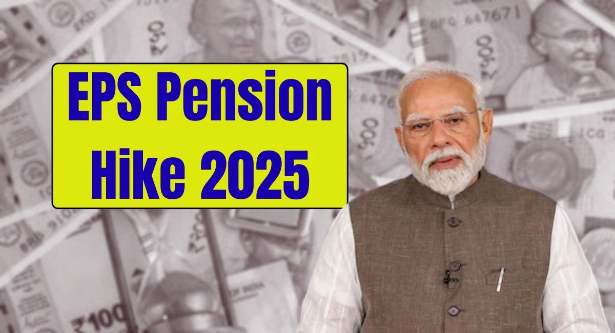 EPS Pension Hike 2025